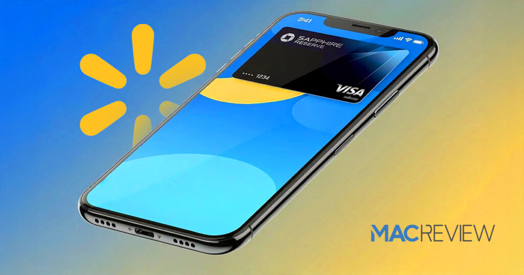 An angled iPhone displaying an Apple Pay wallet screen with a Chase Sapphire Reserve Visa Infinite card ending in 1234, set against a blue and yellow gradient with the Walmart spark logo and MacReview branding.